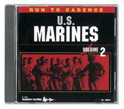 Run to Cadence with the US Marines: Volume 2 CD