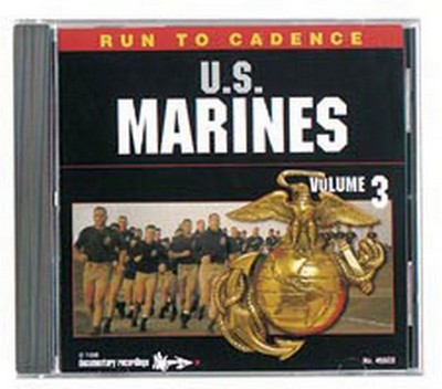 Run to Cadence with the US Marines: Volume 3 CD