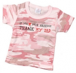 Infant's Pink Camo Tee Thank My Dad For Freedom