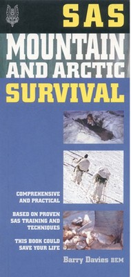 SAS Mountain And Arctic Survival Guide Book