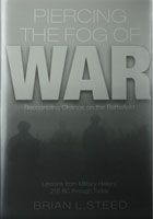 Piercing The Fog Of War By Brian Steed