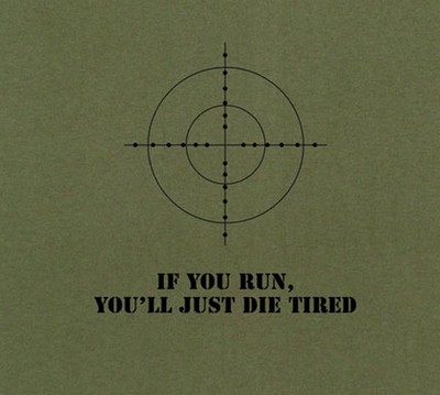 Military Sniper T-Shirt If You Run Shirt