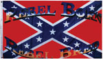 US Rebel Flag Rebel Born Rebel Bred