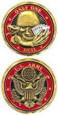 Challenge Coin-U.S. Army Only One Deal