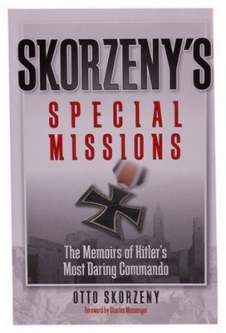 Skorzeny's Special Missions Military Book