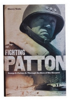 Fighting Patton Book By Harry Yeide