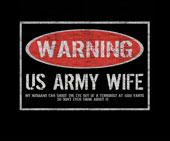 Warning US Army Wife Babydoll Tee