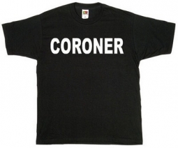 Coroner Raid Shirt Two Sided
