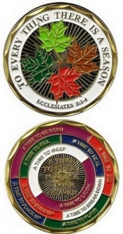 Challenge Coin-To Everything There Is A Season