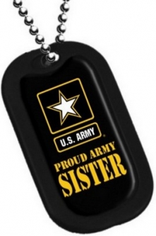 Dog Tag-Proud Army Sister
