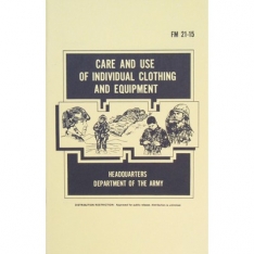 Care and Use of individual Clothing and Equipment