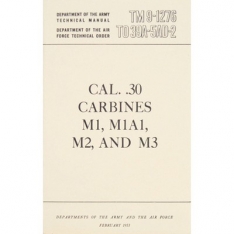 Cal. .30 Carbines Technical Manual