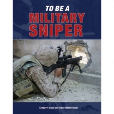 To Be a Military Sniper